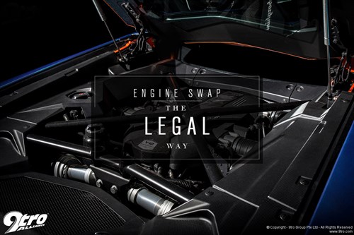 Engine Swap - The Legal Way